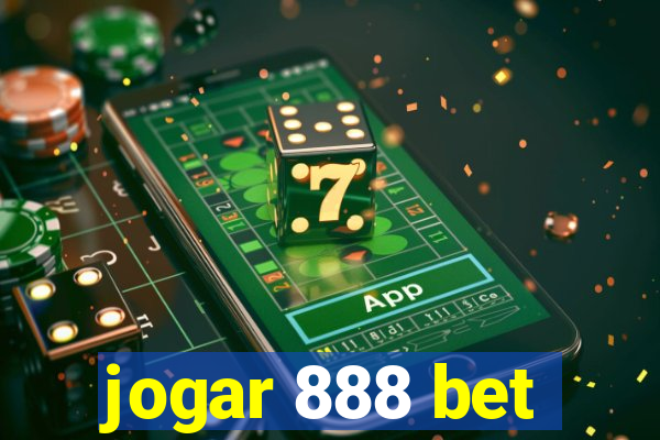 jogar 888 bet